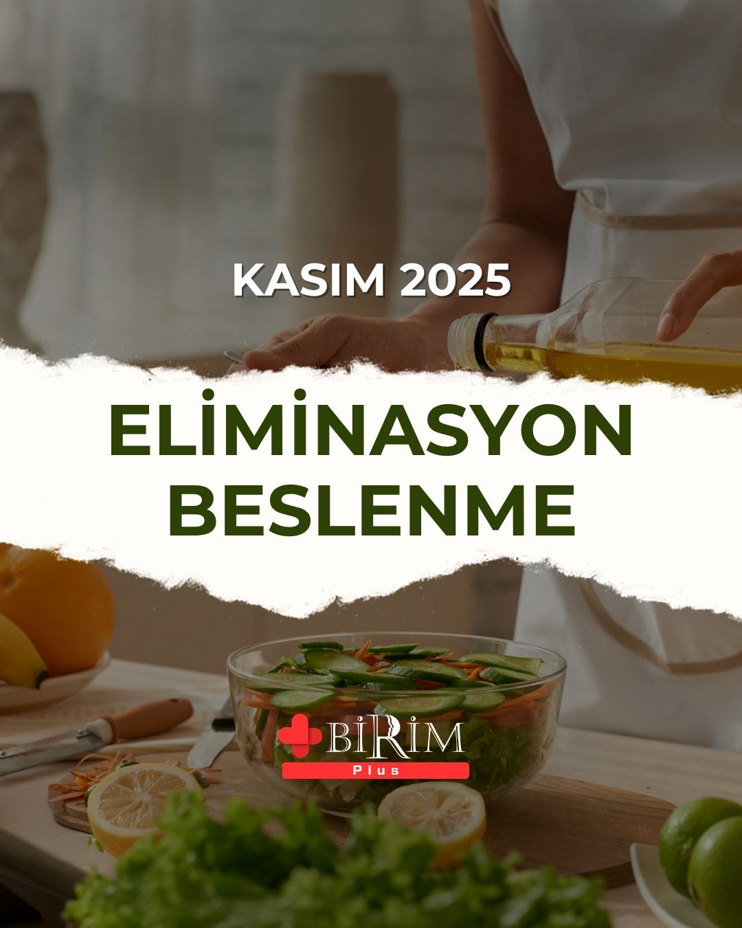 Kasım - Eliminasyon Beslenme Listesi