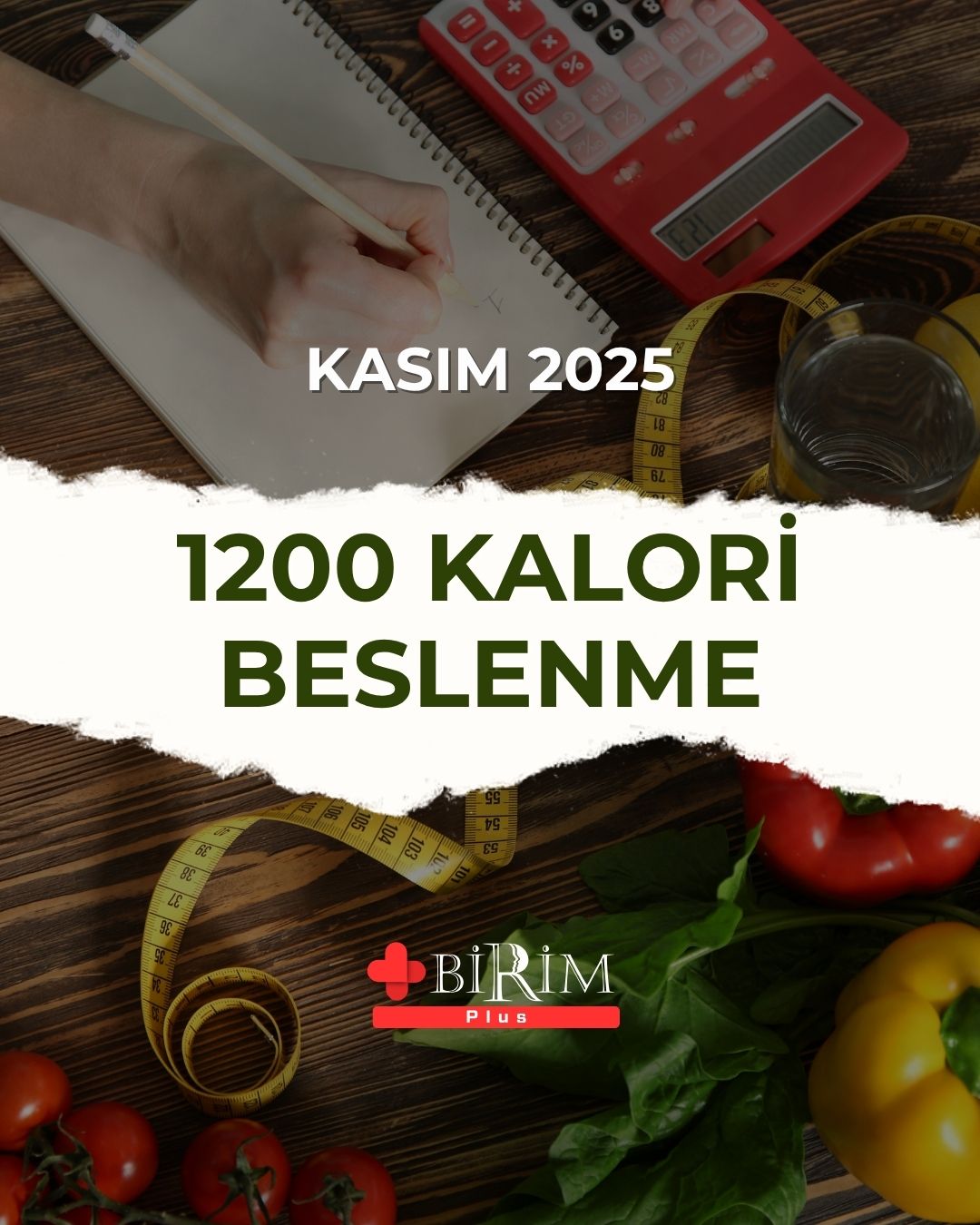 Kasım - 1200 Kalori Beslenme