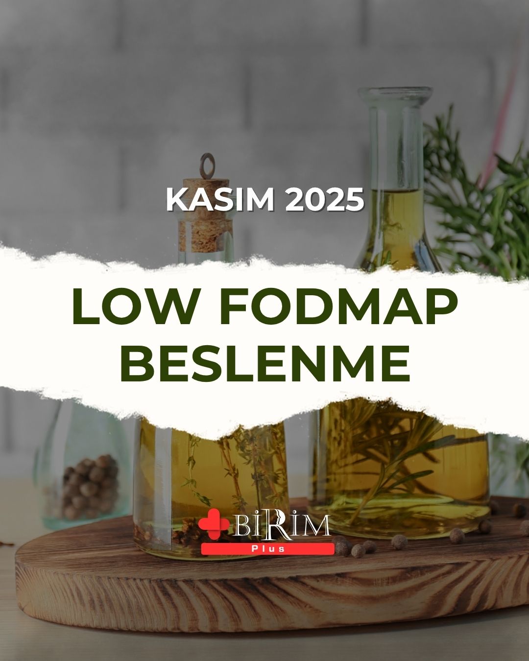 Kasım - Low Fodmap Beslenme Listesi